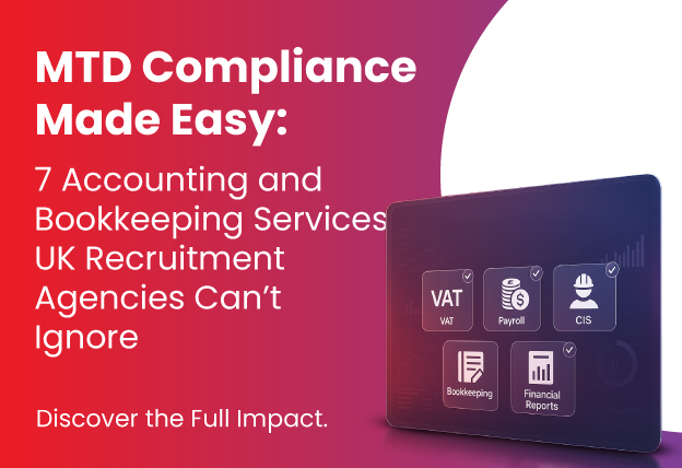 MTD Compliance Made Easy: 7 Accounting and Bookkeeping Services