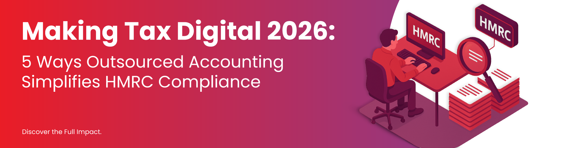 Banner about HMRC compliance and ways to simplify outsourced accounting Featured Image alt text: 5 ways outsourced accounting simplifies HMRC compliance