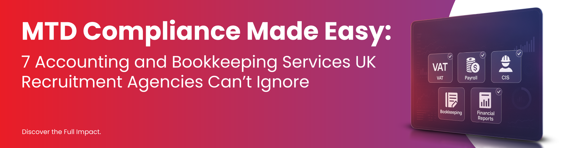 MTD Compliance Made Easy | Accounting and Bookkeeping Services Blog Banner