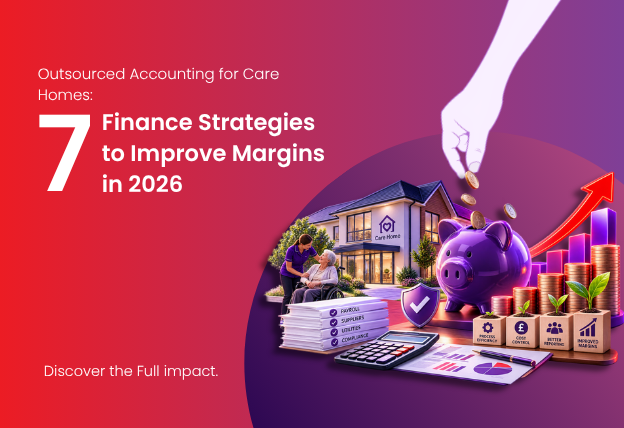 7 Finance Strategies UK Care Homes Can Use to Improve Margins in 2026 | IMS Decimal 7 Finance Strategies UK Care Homes Can Use to Improve Margins in 2026