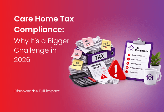 Care Home Tax Compliance Why Its a Bigger Challenge in 2026 Featured Image | IMS Decimal : Care Home Tax Compliance and financial record-keeping for UK care homes