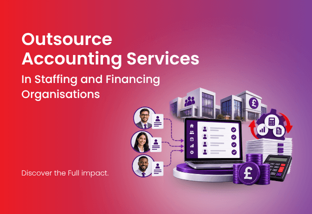 Outsource Accounting Services in Staffing and Financing Organisations